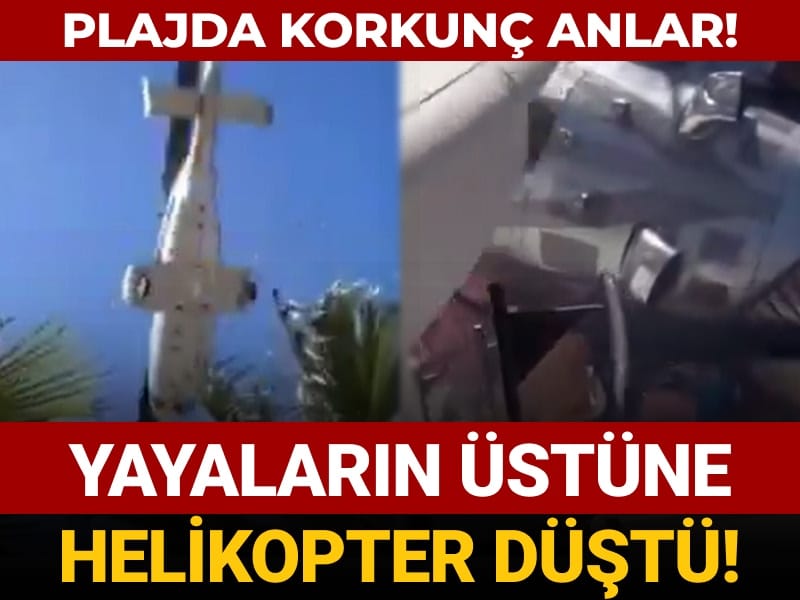 plajda sok goruntuler ortaya cikti ustlerine helikopter dustu EvBPevKp.jpg