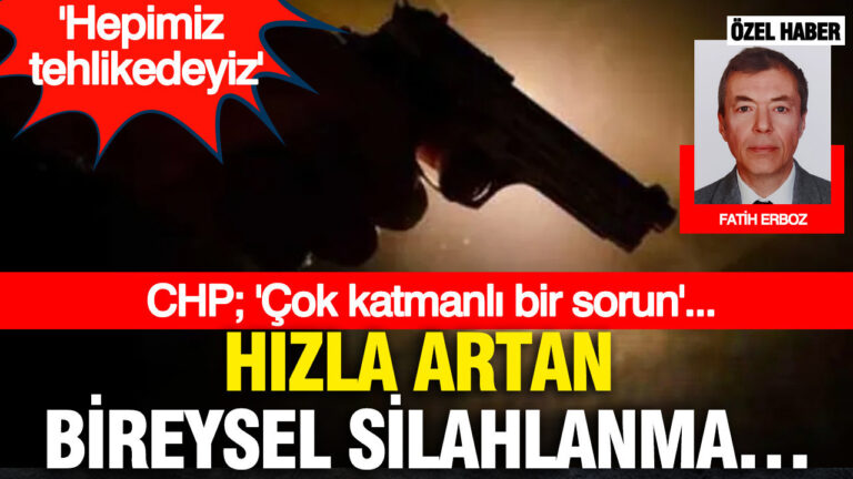 hizla-artan-bireysel-silahlanma-hepimiz-tehlikedeyiz-chpcok-katmanli-bir-sorun-gEJJ1uKy