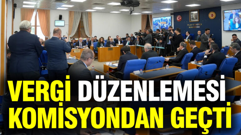 vergi-duzenlemesi-komisyondan-gecti-hTGKwzgf